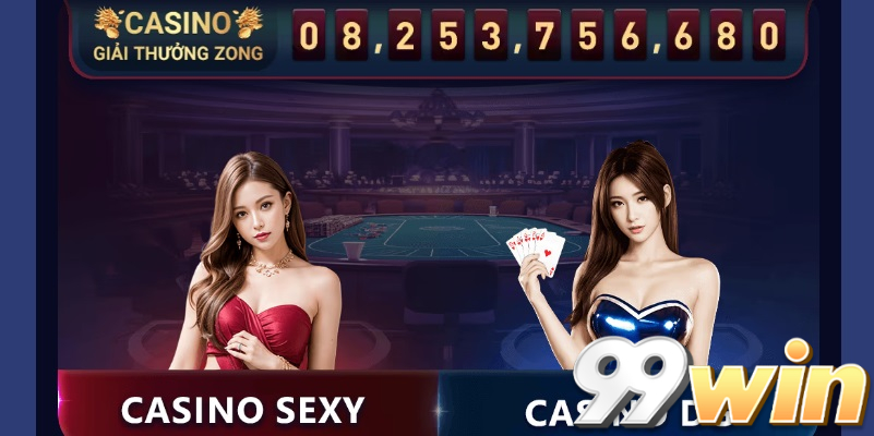 Casino 99win - Thiên đường giải trí cờ bạc, cơ hội làm giàu